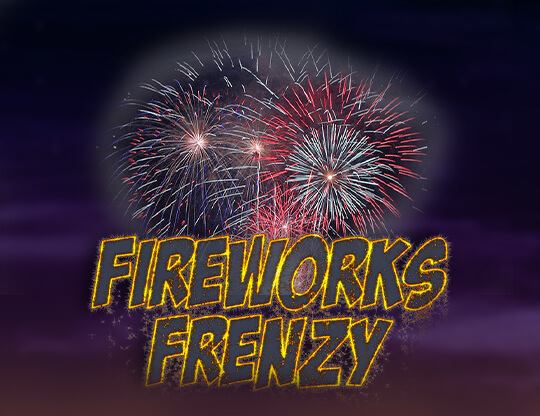 Fireworks Frenzy